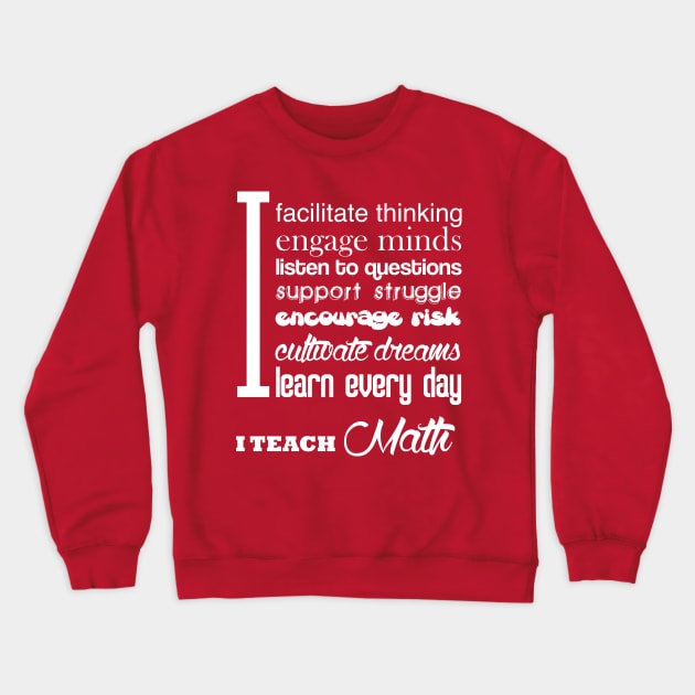 Proud Math Teacher Crewneck Sweatshirt by veerkun